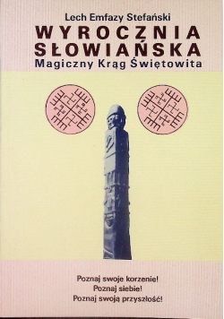 Wyrocznia Słowiańska Magiczny Krąg Świętowita