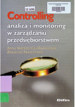 Controlling Analiza i monitoring w zarządzaniu przedsiębiorstwem