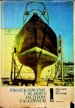 Projektowanie i budowa jachtów żaglowych