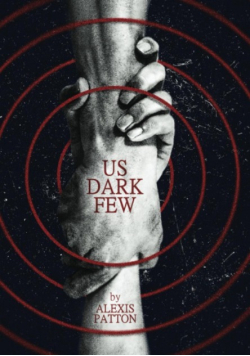 Us Dark Few