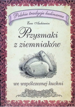 Przysmaki z ziemniaków