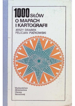 1000 słów o mapach i kartografii
