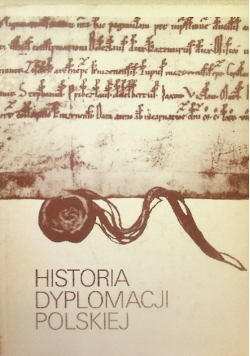 Historia Dyplomacji Polskiej Tom I