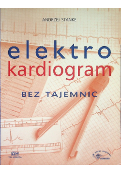 Elektro kardiogram bez tajemnic