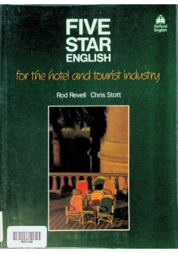 Five star english for the hotel and tourist industry