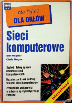 Sieci komputerowe nie tylko dla orłów