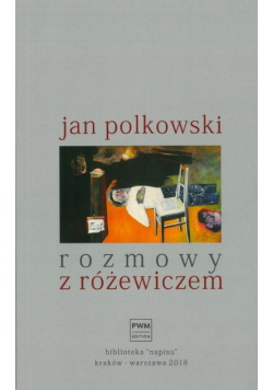 Rozmowy z Różewiczem