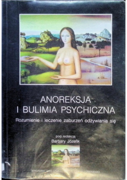 Anoreksja i bulimia psychiczna