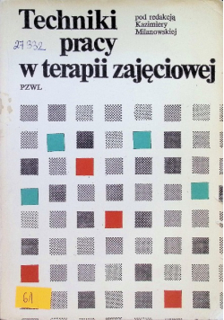 Techniki pracy w terapii zajęciowej
