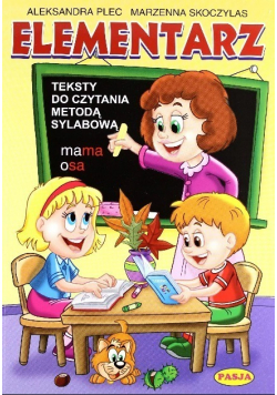 Elementarz Teksty do czytania metodą sylabową