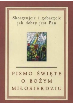Pismo Święte o Bożym miłosierdziu