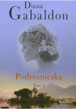 Podróżniczka Tom 2