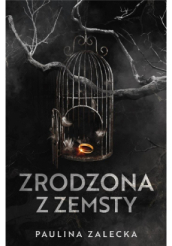 Zrodzona z zemsty