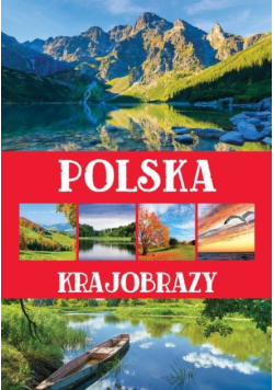Polska. Krajobrazy