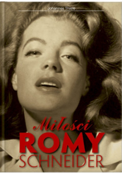 Miłości Romy Schneider