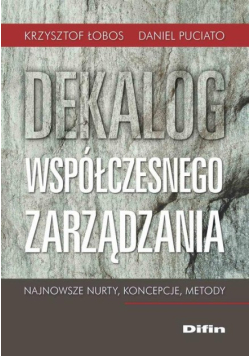 Dekalog współczesnego zarządzania