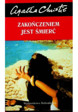 Zakończeniem jest śmierć