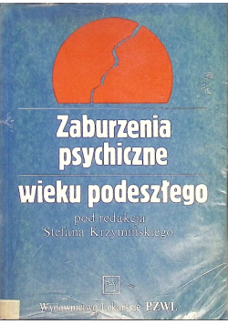 Zaburzenia psychiczne wieku podeszłego