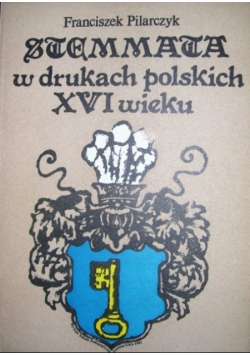 Stemmata w Drukach Polskich XVI wieku