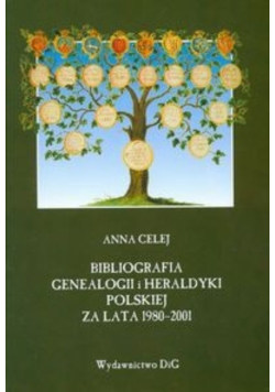 Bibliografia genealogii i heraldyki polskiej za lata 1980-2001
