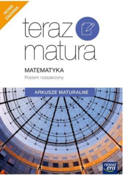 Teraz matura   Matematyka Poziom rozszerzony