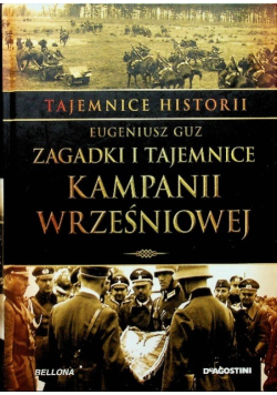 Zagadki tajemnice Kampanii Wrześniowej