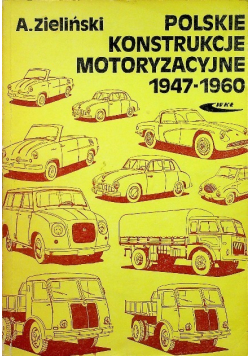 Polskie konstrukcje motoryzacyjne 1947 - 1960