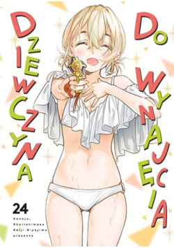 Dziewczyna do wynajęcia. Tom 24