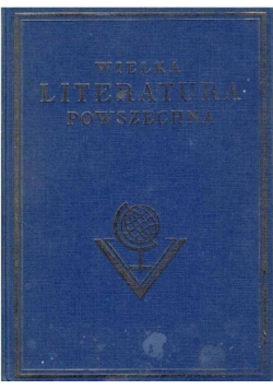 Wielka literatura powszechna Tom I