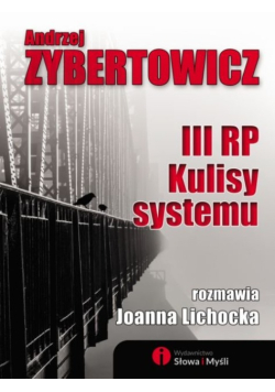 III RP Kulisy systemu