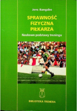 Sprawność fizyczna piłkarza