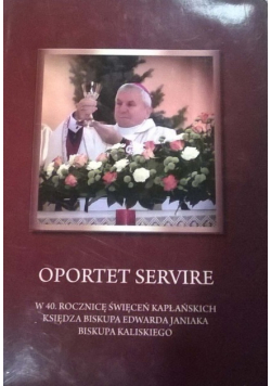 Oportet servire