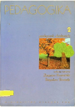 Pedagogika Tom 2 Podręcznik akademicki