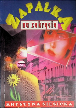 Zapałka na zakręcie