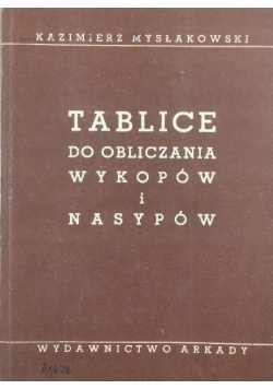 Tablice do obliczania wykopów i nasypów