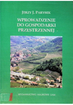 Wprowadzenie do gospodarki przestrzennej