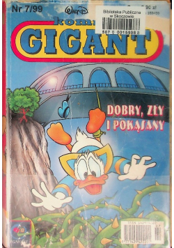 Walt Disney Komiks Gigant Nr 7 Dobry zły i pokąsany