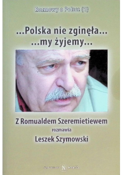 Polska nie zginęła my żyjemy