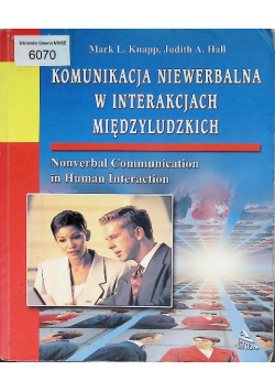 Komunikacja niewerbalna w interakcjach międzyludzkich