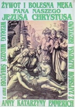 Żywot i bolesna męka Pana naszego Jezusa Chrystusa