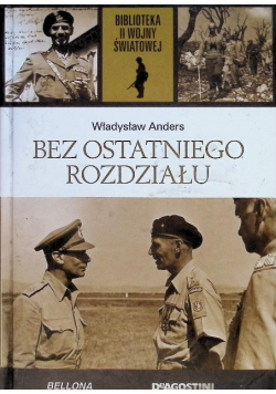 Biblioteka II Wojny Światowej Tom 27 Bez ostatniego rozdziału