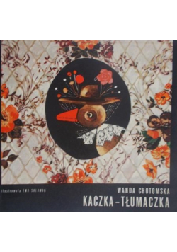 Chotomska Wanda - Kaczka-Tłumaczka