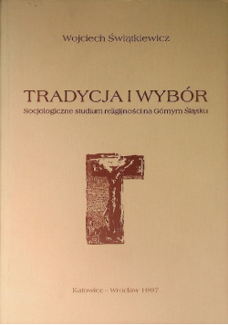 Tradycja i wybór
