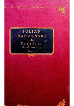 Dzieje Polski ilustrowane Tom 2