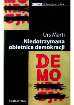 Niedotrzymana obietnica demokracji