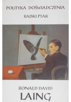 Polityka doświadczenia Rajski ptak