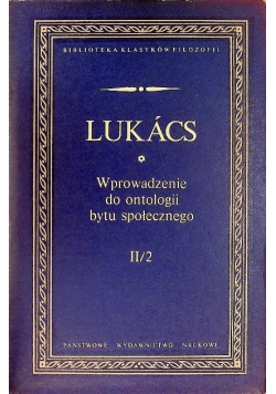 Wprowadzenie do ontologii bytu społecznego Tom II Część 2