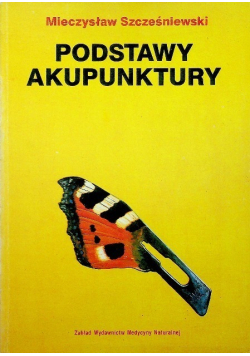 Podstawy akupunktury / Medycyna Naturalna Nr 2