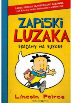 Zapiski luzaka Skazany na sukces