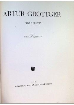 Artur Grottger pięć cyklów